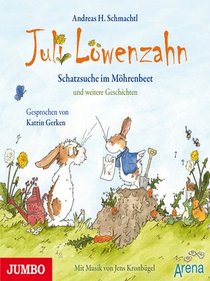 cover image of Juli Löwenzahn. Schatzsuche im Möhrenbeet